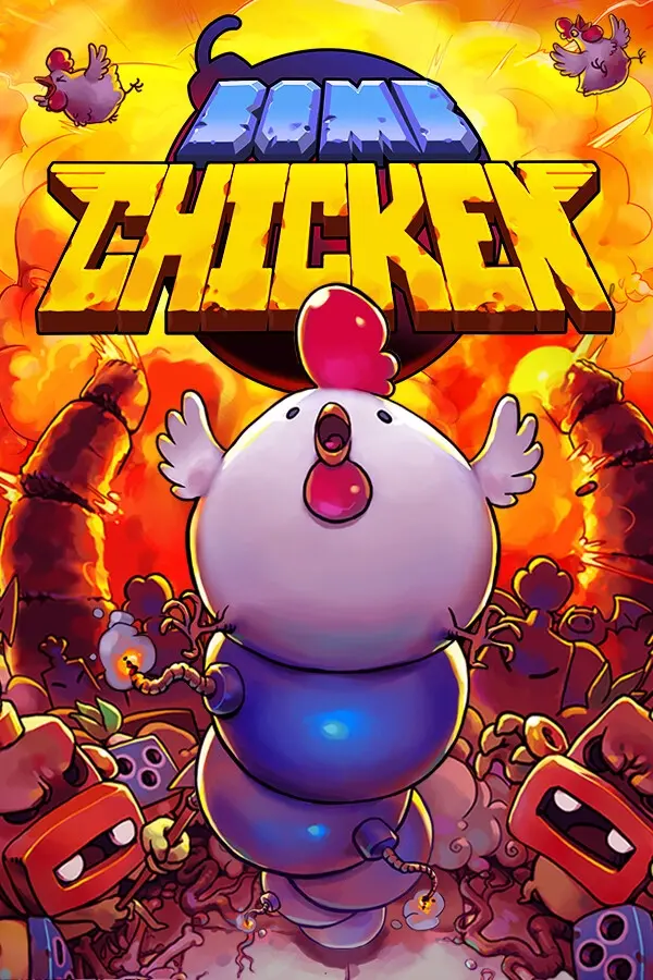 炸弹鸡 / Bomb Chicken