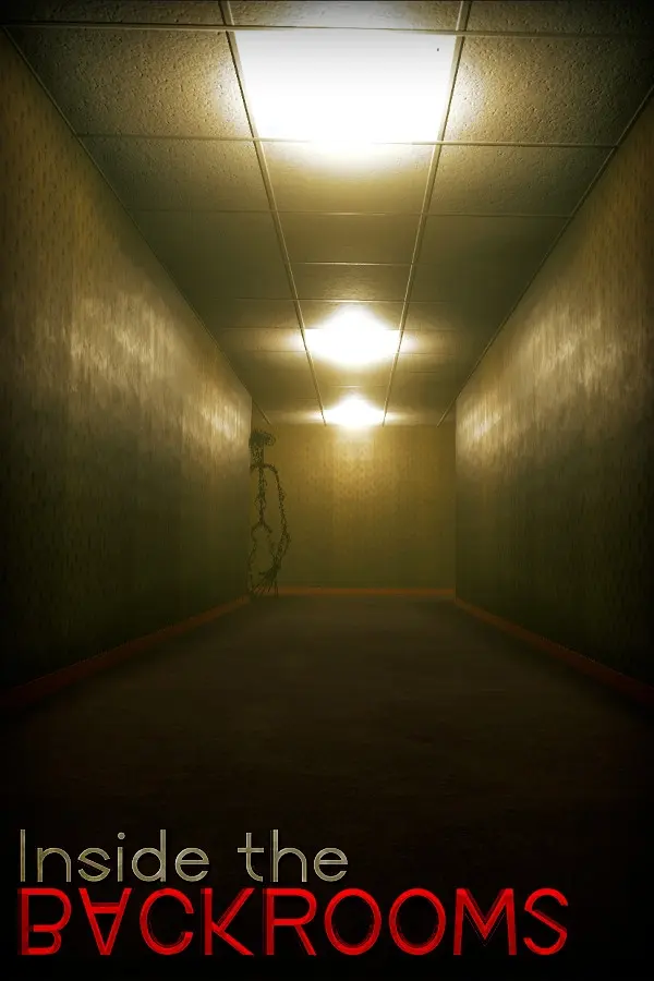 深入后室 / Inside the Backrooms