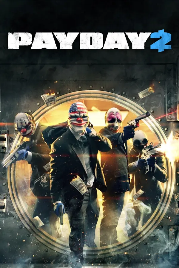 收获日2 / PAYDAY 2