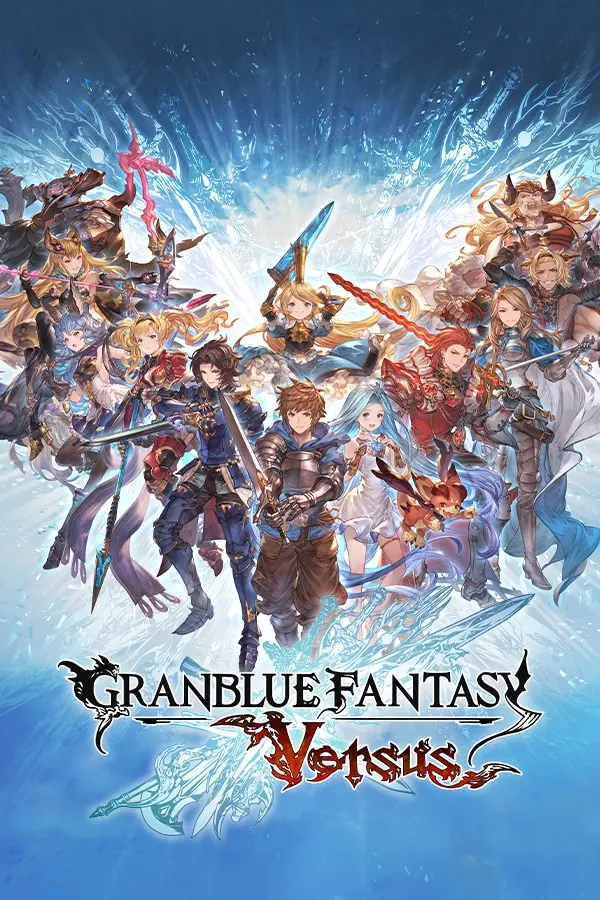 碧蓝幻想Versus / Granblue Fantasy: Versus